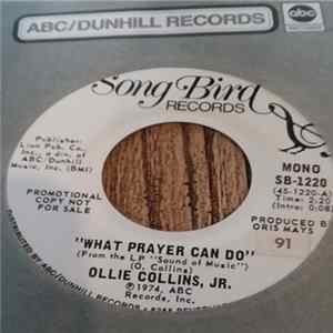 Ollie Collins Jr - What Prayer Can Do Album