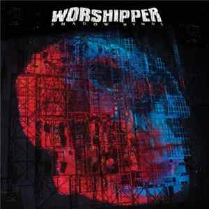 Worshipper - Shadow Hymns Album