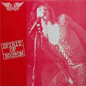 Aerosmith - Spirit Of Boston Album