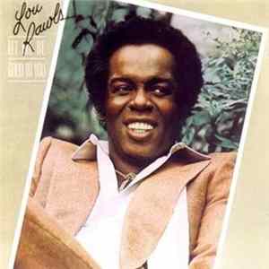 Lou Rawls - Let Me Be Good To You Album