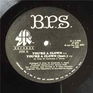 B.P.S. - You're A Clown / BPS On Tour Album