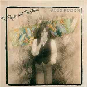 Jess Roden - The Player Not The Game Album