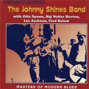 The Johnny Shines Band - Masters Of Modern Blues Album
