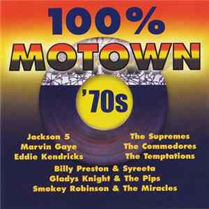 Various - 100% Motown '70s Album