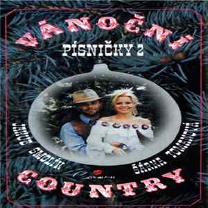Jakub Smolík, Šárka Tomanová - Vánoční Country Písničky 2 Album