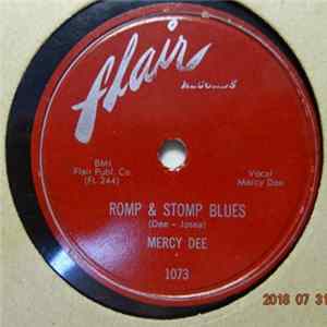 Mercy Dee - Romp & Stomp Blues / Oh, Oh, Please Album