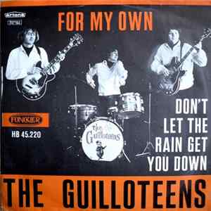 The Guilloteens - For My Own Album