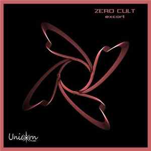 Zero Cult - Excort Album