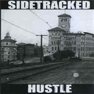 Sidetracked - Hustle Album