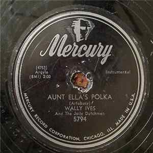 Wally Ives And The Jolly Dutchmen - Aunt Ella's Polka / Milwaukee Waltz Album