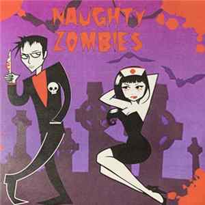 Naughty Zombies - Segunda maqueta Album