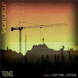 shortcircuit - Teenee Album