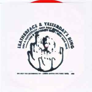 Leatherface & Yesterday's Ring - Leatherface & Yesterday's Ring Album