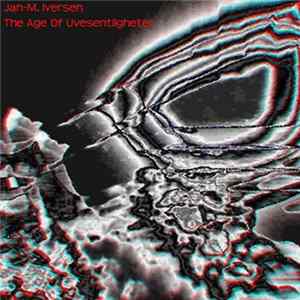 Jan-M. Iversen - The Age Of Uvesentligheter Album