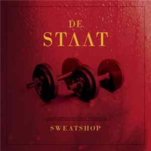 De Staat - Sweatshop Album