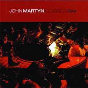 John Martyn - Classics/Live Album