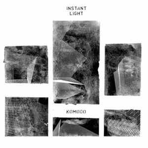 Instant Light - Komodo Album