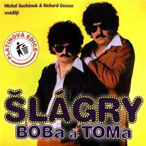 Michal Suchánek & Richard Genzer - Šlágry Boba A Toma Album