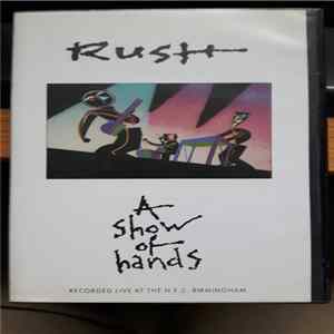 Rush - A Show Of Hands (Recorded Live At The N.E.C Birmingham) Album