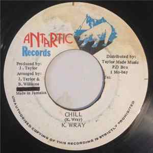 K. Wray - Chill Album