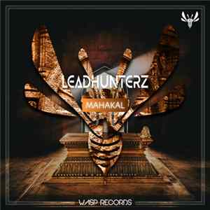 Leadhunterz - Mahakal Album