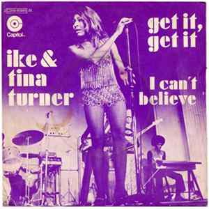 Ike & Tina Turner - Get It, Get It Album