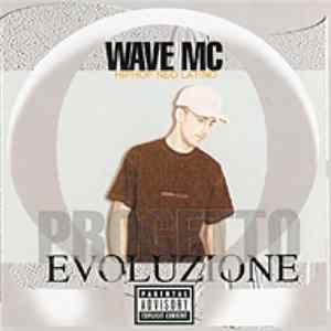 Wave Mc - Progetto Evoluzione Album