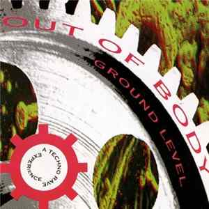 Ground Level - Out Of Body Album