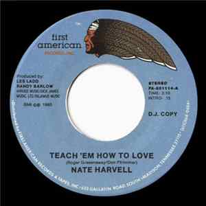 Nate Harvell - Teach 'Em How To Love Album
