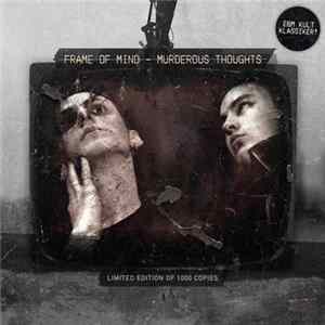 Frame Of Mind - Murderous Thoughts Album