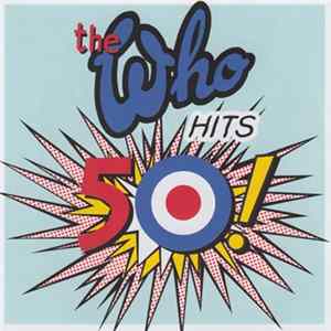 The Who - Hits 50! Album