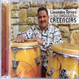 Lisandro Torres y Su Orquesta - Creencias Album