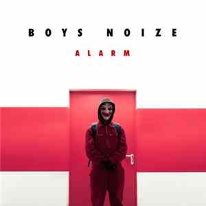 Boys Noize - Alarm Album