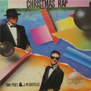 Toni Peret & J.Mª.Castells - Christmas Rap Album
