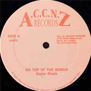 Sugar Black - On Top Of This World Album