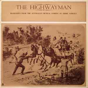 Jan Mazurus, Valda Bagnall, Babs McKinnon, Ross Higgins, Bob Gibson And His Orchestra - The Highwayman Album