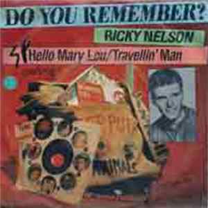 Ricky Nelson - Hello, Mary Lou / Travelin' Man Album