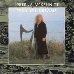 Loreena McKennitt - Parallel Dreams Album