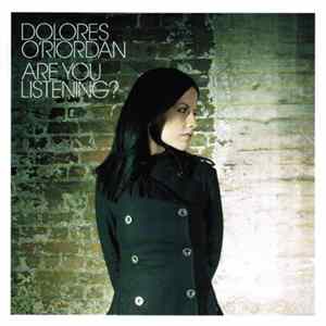 Dolores O'Riordan - Are You Listening? Album