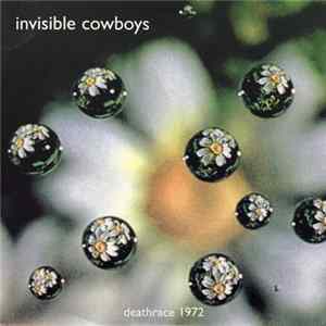 Invisible Cowboys - Deathrace 1972 Album