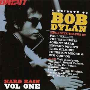 Various - Hard Rain Vol One (A Tribute To Bob Dylan) Album