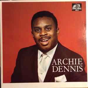 Archie Dennis - Ev'ry Time I Feel The Spirit (I Will Pray) Album