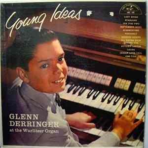 Glenn Derringer - Young Ideas Album