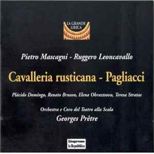 Pietro Mascagni, Prêtre, Chorus And Orchestra Of La Scala, Ruggiero Leoncavallo - Cavalleria Rusticana - Pagliacci Album