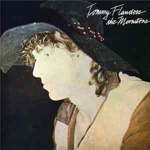 Tommy Flanders - The Moonstone Album