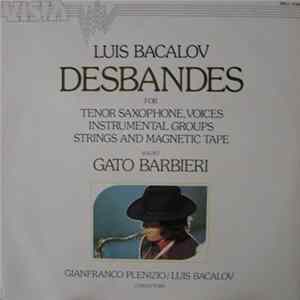 Luis Bacalov / Gato Barbieri - Desbandes Album