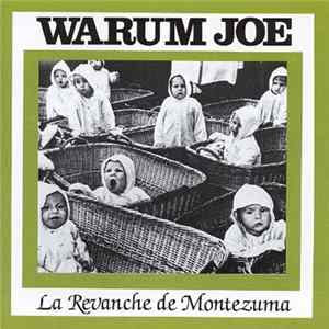 Warum Joe - La Revanche De Montezuma Album