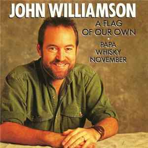 John Williamson - A Flag Of Our Own Album