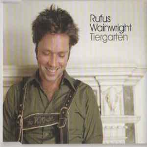 Rufus Wainwright - Tiergarten Album