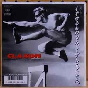 Claxon - くずせるものなら、くずしてごらん。 Album